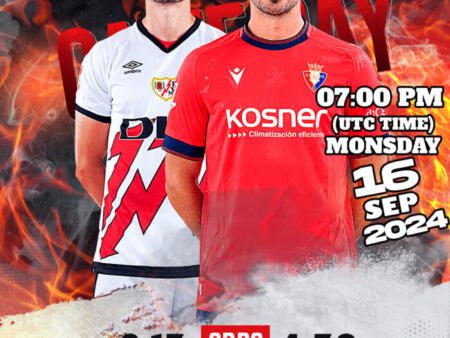 Rayo Vallecano vs Osasuna: Madrid Derby Showdown