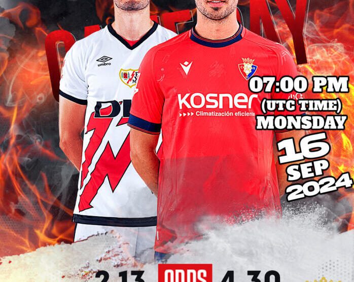 Rayo Vallecano vs Osasuna: Madrid Derby Showdown