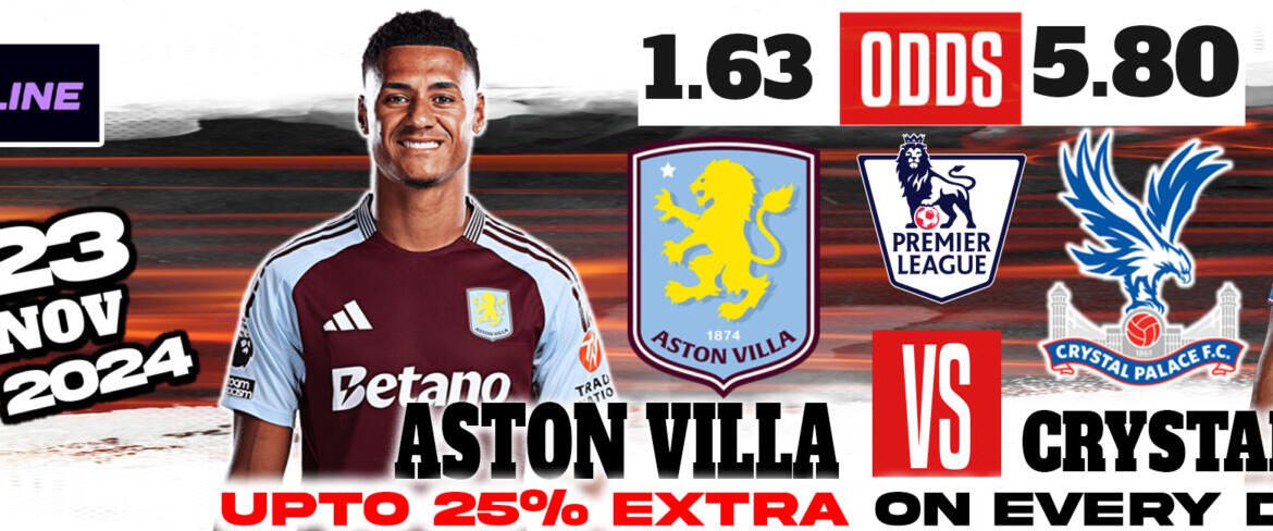 Aston Villa vs. Crystal Palace: Premier League Match