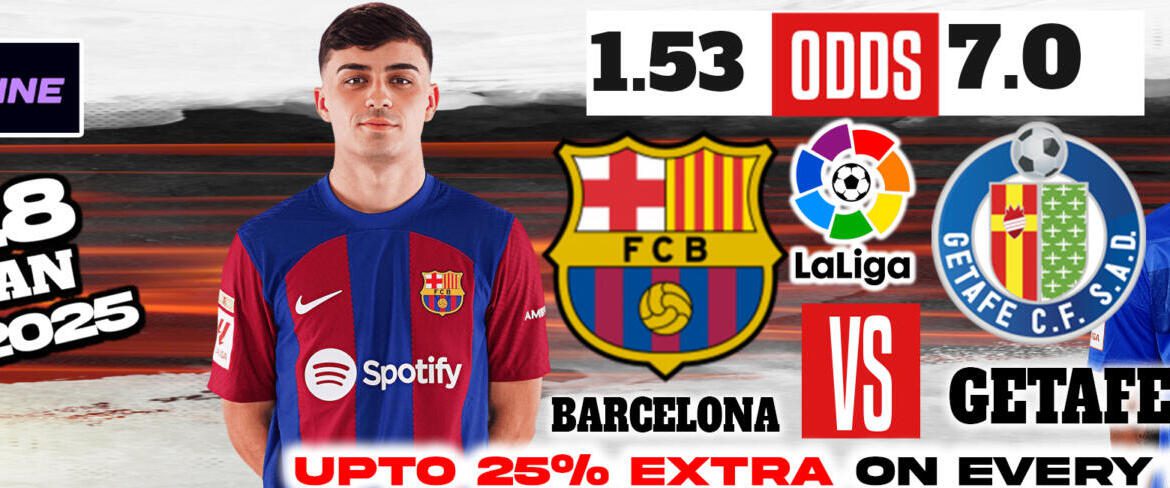 Barcelona vs. Getafe FC: La Liga 2024-25